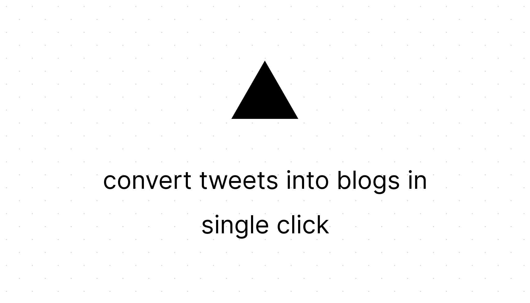 Convert twitter threads into dev.to blogs in a single click 🔥